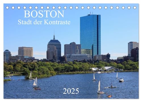Boston - Stadt der Kontraste (Tischkalender 2025 DIN A5 quer), CALVENDO Monatskalender von CALVENDO