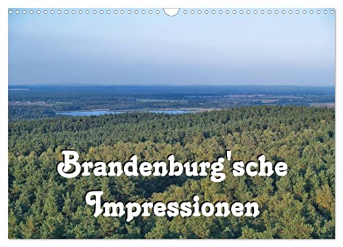 Brandenburg'sche Impressionen (Wandkalender 2025 DIN A3 quer), CALVENDO Monatskalender von CALVENDO