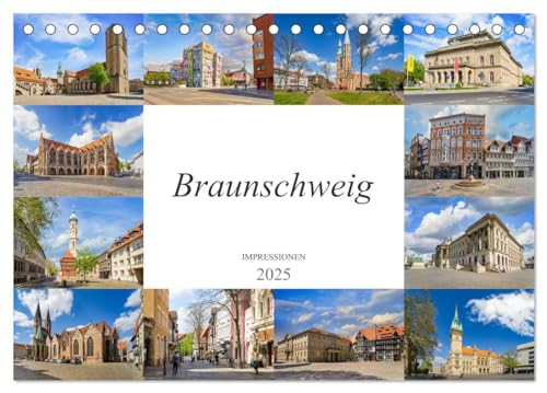 Braunschweig Impressionen (Tischkalender 2025 DIN A5 quer), CALVENDO Monatskalender von CALVENDO
