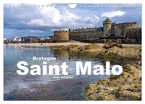 Bretagne - Saint Malo (Wandkalender 2025 DIN A4 quer), CALVENDO Monatskalender von CALVENDO