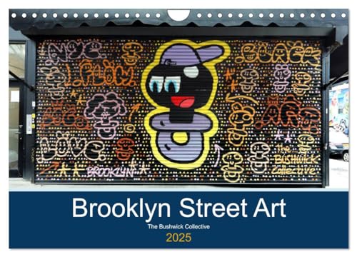 Brooklyn Street Art (Wandkalender 2025 DIN A4 quer), CALVENDO Monatskalender von CALVENDO