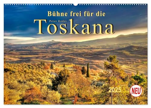 Bühne frei für die Toskana (Wandkalender 2025 DIN A2 quer), CALVENDO Monatskalender: Malerische, sanfte Hügellandschaft mit Weinbaugebieten, ... Klima - die Toskana. (CALVENDO Orte) von CALVENDO