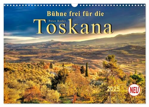 Bühne frei für die Toskana (Wandkalender 2025 DIN A3 quer), CALVENDO Monatskalender: Malerische, sanfte Hügellandschaft mit Weinbaugebieten, ... Klima - die Toskana. (CALVENDO Orte) von CALVENDO