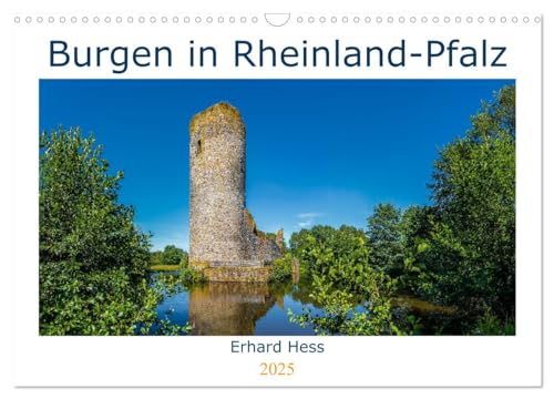 Burgen in Rheinland-Pfalz (Wandkalender 2025 DIN A3 quer), CALVENDO Monatskalender von CALVENDO
