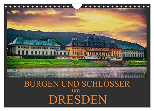 Burgen und Schlösser um Dresden (Wandkalender 2025 DIN A4 quer), CALVENDO Monatskalender von CALVENDO