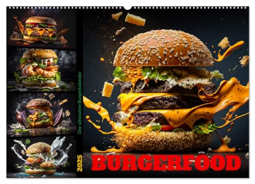 Burgerfood (Wandkalender 2025 DIN A2 quer), CALVENDO Monatskalender von CALVENDO