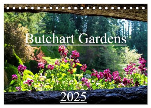 Butchart Gardens 2025 (Tischkalender 2025 DIN A5 quer), CALVENDO Monatskalender von CALVENDO