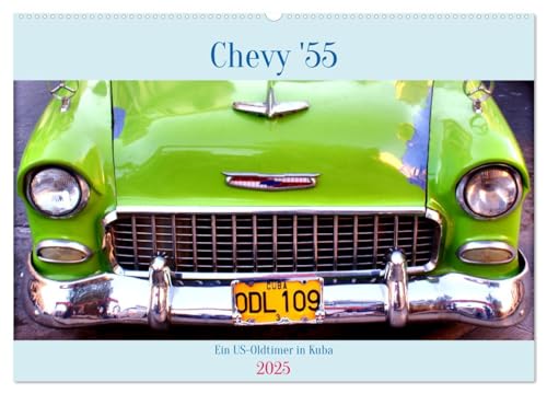 CHEVY '55 (Wandkalender 2025 DIN A2 quer), CALVENDO Monatskalender: Oldtimer der US-Marke Chevrolet aus dem Jahre 1955 (CALVENDO Mobilitaet) von Calvendo