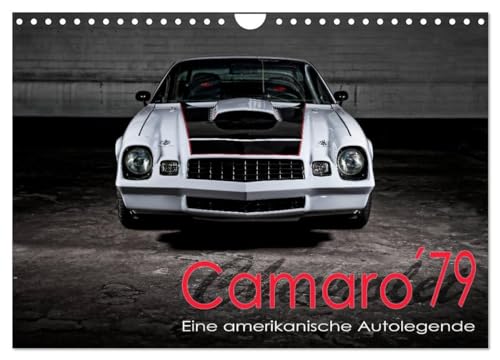 Chevrolet Camaro ´79 (Wandkalender 2025 DIN A4 quer), CALVENDO Monatskalender (CALVENDO Mobilitaet) von CALVENDO