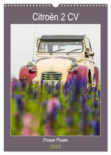 Citroën 2 CV – Flower Power (Wandkalender 2025 DIN A3 hoch), CALVENDO Monatskalender von CALVENDO