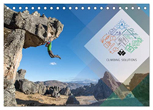 Climbing Solutions - Bergsport weltweit (Tischkalender 2025 DIN A5 quer), CALVENDO Monatskalender von CALVENDO