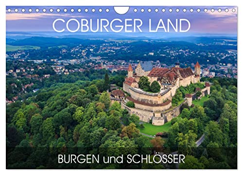 Coburger Land - Burgen und Schlösser (Wandkalender 2025 DIN A4 quer), CALVENDO Monatskalender von CALVENDO