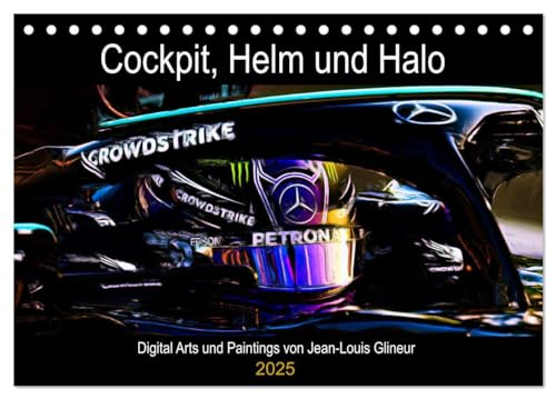 Cockpit, Helm und Halo (Tischkalender 2025 DIN A5 quer), CALVENDO Monatskalender: Design aus dem Motorsport (CALVENDO Mobilitaet) von CALVENDO