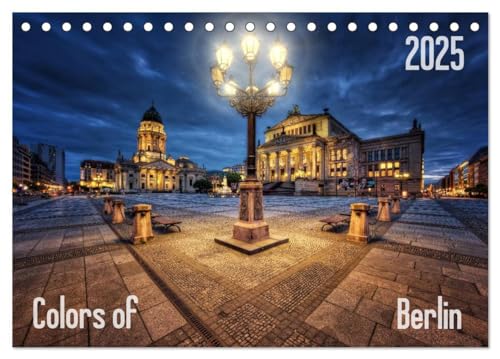 Colors of Berlin 2025 (Tischkalender 2025 DIN A5 quer), CALVENDO Monatskalender: Aufnahmen von Berlin, die unsere Hauptstadt in seiner ganzen Farbenpracht präsentieren. (CALVENDO Orte) von CALVENDO