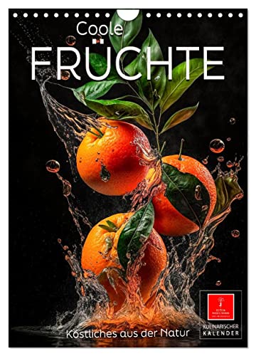 Coole Früchte (Wandkalender 2025 DIN A4 hoch), CALVENDO Monatskalender von CALVENDO