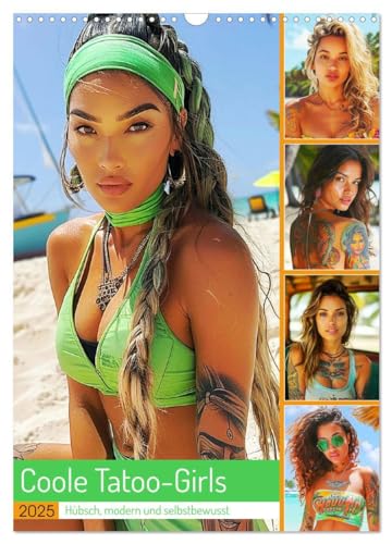 Coole Tatoo-Girls. Hübsch, modern und selbstbewusst (Wandkalender 2025 DIN A3 hoch), CALVENDO Monatskalender