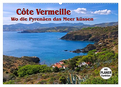 Cote Vermeille - Wo die Pyrenäen das Meer küssen (Wandkalender 2025 DIN A2 quer), CALVENDO Monatskalender von CALVENDO