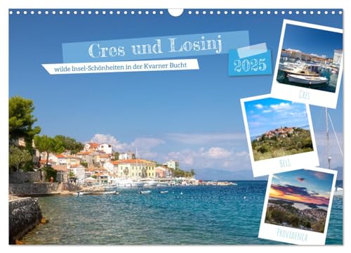 Cres und Losinj, wilde Insel-Schönheiten in der Kvarner Bucht (Wandkalender 2025 DIN A3 quer), CALVENDO Monatskalender von CALVENDO