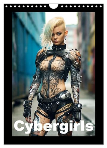 Cybergirls (Wandkalender 2024 DIN A4 hoch), CALVENDO Monatskalender von CALVENDO