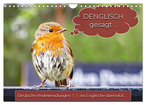 DENGLISCH gesagt ... (Wandkalender 2025 DIN A4 quer), CALVENDO Monatskalender von CALVENDO