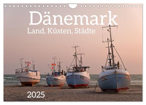 Dänemark - Land, Küsten, Städte (Wandkalender 2025 DIN A4 quer), CALVENDO Monatskalender von CALVENDO