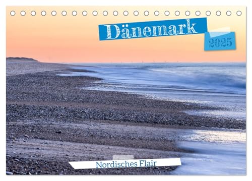 Dänemark - Nordisches Flair (Tischkalender 2025 DIN A5 quer), CALVENDO Monatskalender von CALVENDO