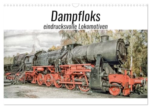 Dampfloks - eindrucksvolle Lokomotiven (Wandkalender 2025 DIN A3 quer), CALVENDO Monatskalender von CALVENDO