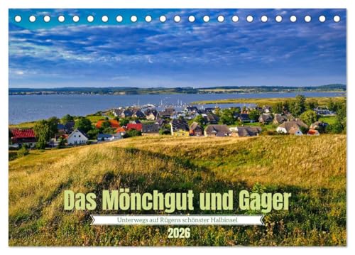 Das Mönchgut und Gager (Tischkalender 2026 DIN A5 quer), CALVENDO Monatskalender von CALVENDO
