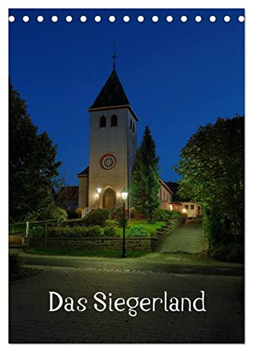 Das Siegerland (Tischkalender 2025 DIN A5 hoch), CALVENDO Monatskalender von CALVENDO
