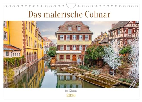 Das malerische Colmar im Elsass (Wandkalender 2025 DIN A4 quer), CALVENDO Monatskalender von CALVENDO