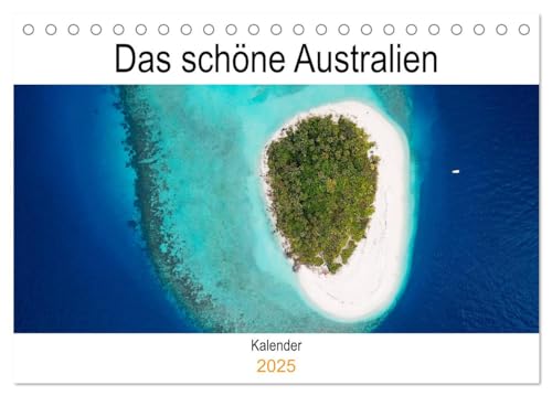 Das schöne Australien (Tischkalender 2025 DIN A5 quer), CALVENDO Monatskalender von CALVENDO