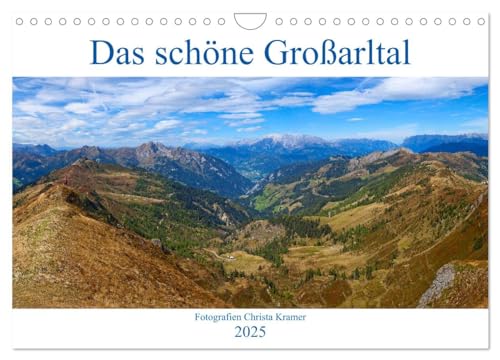 Das schöne Großarltal (Wandkalender 2025 DIN A4 quer), CALVENDO Monatskalender von CALVENDO