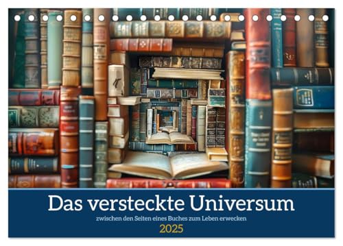 Das versteckte Universum (Tischkalender 2025 DIN A5 quer), CALVENDO Monatskalender von CALVENDO