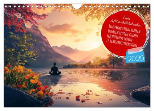 Dein Achtsamkeitskalender (Wandkalender 2025 DIN A4 quer), CALVENDO Monatskalender von CALVENDO