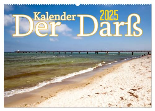 Der Darß Kalender (Wandkalender 2025 DIN A2 quer), CALVENDO Monatskalender von CALVENDO