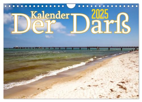 Der Darß Kalender (Wandkalender 2025 DIN A4 quer), CALVENDO Monatskalender von CALVENDO