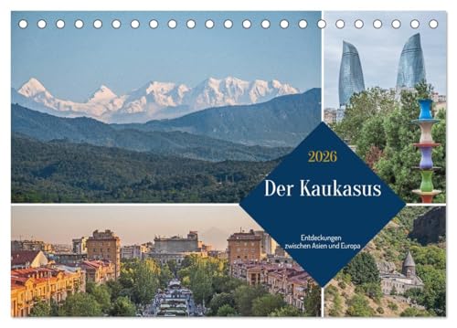 Der Kaukasus - Entdeckungen zwischen Asien und Europa (Tischkalender 2026 DIN A5 quer), CALVENDO Monatskalender von CALVENDO