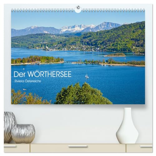 Der Wörthersee - Österreichs Riviera (hochwertiger Premium Wandkalender 2025 DIN A2 quer), Kunstdruck in Hochglanz von CALVENDO
