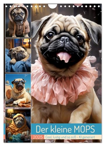 Der kleine Mops (Wandkalender 2025 DIN A4 hoch), CALVENDO Monatskalender von CALVENDO