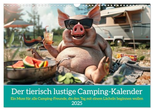 Der tierisch lustige Camping-Kalender (Wandkalender 2025 DIN A3 quer), CALVENDO Monatskalender von CALVENDO