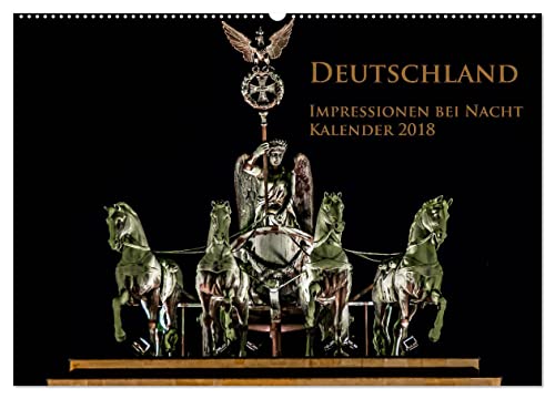 Deutschland Impressionen bei Nacht (Wandkalender 2025 DIN A2 quer), CALVENDO Monatskalender: Bekannte Wahrzeichen von Deutschland bei Nacht (CALVENDO Orte) von Calvendo