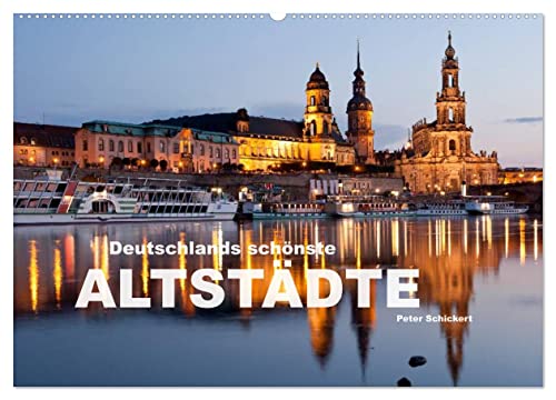 Deutschlands schönste Altstädte (Wandkalender 2025 DIN A2 quer), CALVENDO Monatskalender von CALVENDO