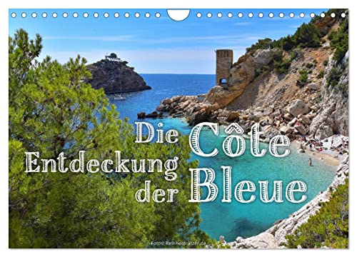 Die Entdeckung der Côte Bleue (Wandkalender 2025 DIN A4 quer), CALVENDO Monatskalender von CALVENDO