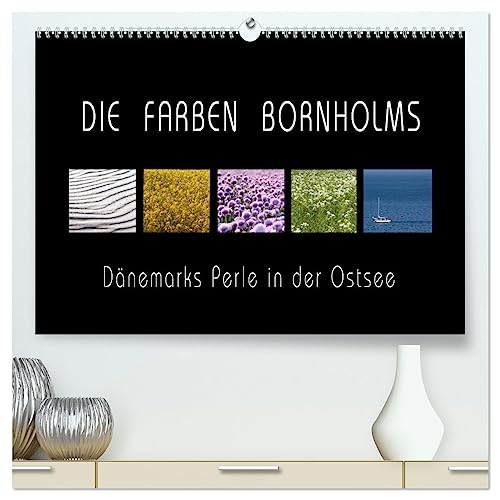 Die Farben Bornholms (hochwertiger Premium Wandkalender 2025 DIN A2 quer), Kunstdruck in Hochglanz von CALVENDO