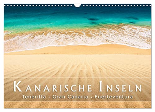 Die Kanarische Inseln Teneriffa, Gran Canaria und Fuerteventura (Wandkalender 2025 DIN A3 quer), CALVENDO Monatskalender von CALVENDO