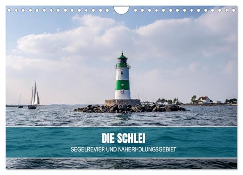 Die Schlei - Segelrevier und Naherholungsgebiet (Wandkalender 2025 DIN A4 quer), CALVENDO Monatskalender: Impressionen vom Ostseefjord Schlei, mit ... und malerischen Landschaften. (CALVENDO Orte) von Calvendo