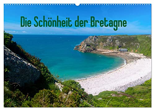 Die Schönheit der Bretagne (Wandkalender 2025 DIN A2 quer), CALVENDO Monatskalender von CALVENDO