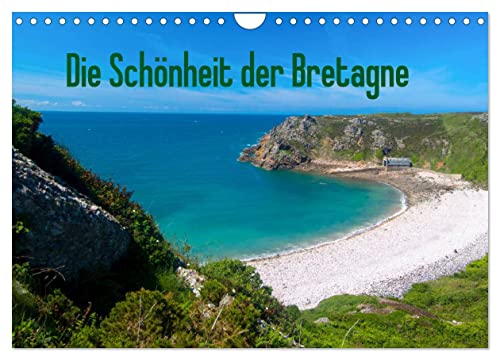 Die Schönheit der Bretagne (Wandkalender 2025 DIN A4 quer), CALVENDO Monatskalender von CALVENDO