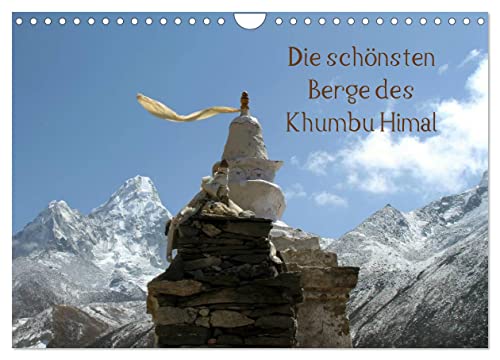 Die schönsten Berge des Khumbu Himal (Wandkalender 2026 DIN A4 quer), CALVENDO Monatskalender: Khumbu oder Khumbu Himal ist eine Region des Himalaya ... mit dem Mount Everest. (CALVENDO Orte) von Calvendo
