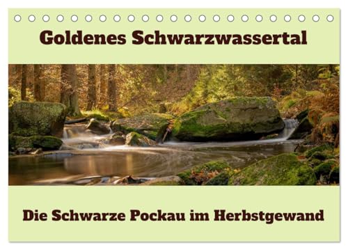 Die schwarze Pockau im Herbstgewand (Tischkalender 2025 DIN A5 quer), CALVENDO Monatskalender von CALVENDO